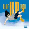 Bluesss - Blue Up High